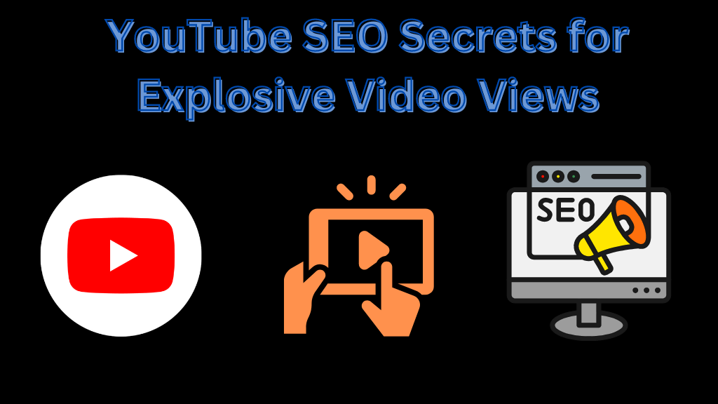 YouTube Search Domination: Unveiling the SEO Secrets for Explosive Video Views